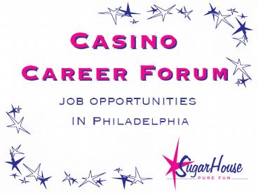 Pennsylvania Casino Jobs Forum