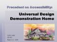 Universal Design Demonstration Home PowerPoint PPT Presentation