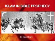 ISLAM IN BIBLE PROPHECY