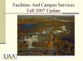 Facilities And Campus Services Fall 2007 Update PowerPoint PPT Presentation