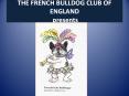 THE FRENCH BULLDOG CLUB OF ENGLAND presents PowerPoint PPT Presentation
