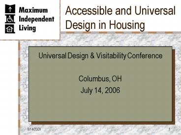 Accessible and Universal Design in Housing