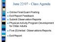 June 2207 Class Agenda PowerPoint PPT Presentation