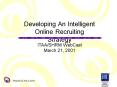 Developing An Intelligent Online Recruiting Strategy PowerPoint PPT Presentation