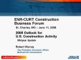 2008 Outlook for U.S. Construction Activity Midyear Update PowerPoint PPT Presentation