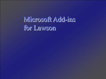 Microsoft Addins for Lawson