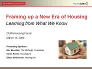 Framing up a New Era of Housing