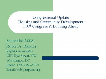 Congressional Update Housing and Community Development 110th Congress