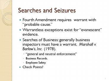 Searches and Seizures