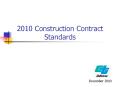 2010 Construction Contract Standards PowerPoint PPT Presentation