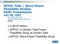 SFPUC Tidal / Wave Power Feasibility Studies PANC Presentation July 08, 2007 PowerPoint PPT Presentation