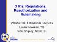 3 Rs: Regulations, Reauthorization and Rulemaking PowerPoint PPT Presentation