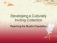 Developing a Culturally Inviting Collection PowerPoint PPT Presentation