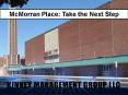 McMorran Place: Take the Next Step PowerPoint PPT Presentation