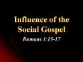 Influence of the Social Gospel PowerPoint PPT Presentation