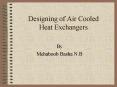 Designing of Air Cooled Heat Exchangers PowerPoint PPT Presentation