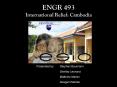 ENGR 493 International Relief: Cambodia PowerPoint PPT Presentation