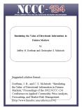 Simulating the Value of Directional Information in Futures Markets by Jeffrey H. Dorfman and Christo PowerPoint PPT Presentation