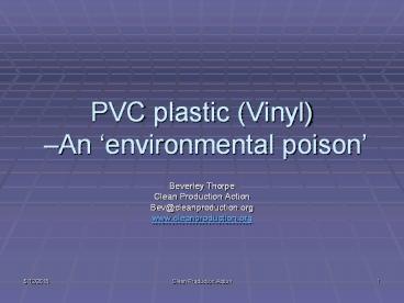 PVC plastic Vinyl An environmental poison