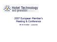 2007 European Members Meeting PowerPoint PPT Presentation