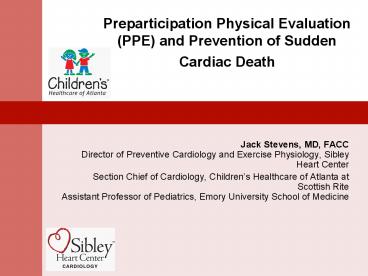 Preparticipation Physical Evaluation PPE and Prevention of Sudden Cardiac Death