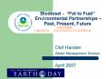 Biodiesel Fat to Fuel Environmental Partnerships Past, Present, Future PowerPoint PPT Presentation
