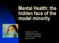 Mental Health: the hidden face of the model minority PowerPoint PPT Presentation