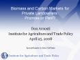 Biomass and Carbon Markets for Private Landowners: Promise or Peril PowerPoint PPT Presentation