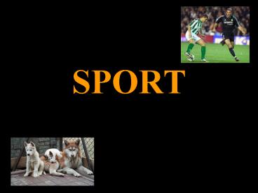 SPORT