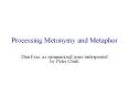 Processing Metonymy and Metaphor PowerPoint PPT Presentation