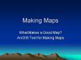 Making Maps PowerPoint PPT Presentation