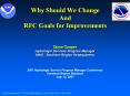Why Should We Change And RFC Goals for Improvements PowerPoint PPT Presentation