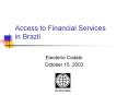 Access to Financial Services in Brazil PowerPoint PPT Presentation