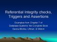 Referential Integrity checks, Triggers and Assertions PowerPoint PPT Presentation