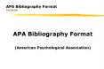 APA Bibliography Format Tim Roufs PowerPoint PPT Presentation