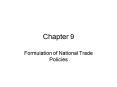 Formulation of National Trade Policies PowerPoint PPT Presentation