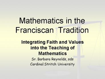 Mathematics in the Franciscan Tradition