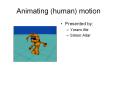 Animating (human) motion PowerPoint PPT Presentation
