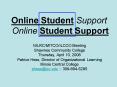 Online Student Support Online Student Support PowerPoint PPT Presentation