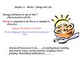 Chapter 4 Matter, Energy and Life PowerPoint PPT Presentation