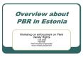 Overview about PBR in Estonia PowerPoint PPT Presentation