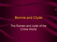 Bonnie and Clyde PowerPoint PPT Presentation