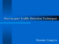 Peertopeer Traffic Detection Techniques PowerPoint PPT Presentation
