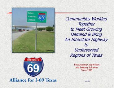 i69 Alliance Brief for TxDOT