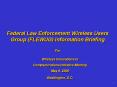 Federal Law Enforcement Wireless Users Group (FLEWUG) Information Briefing PowerPoint PPT Presentation