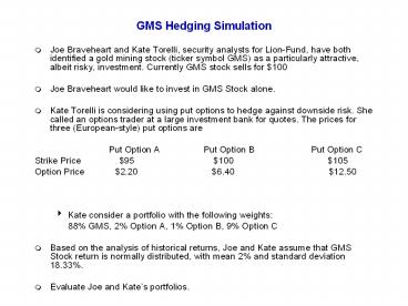 GMS Hedging Simulation