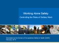Working%20Alone%20Safely PowerPoint PPT Presentation
