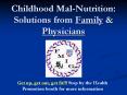 Childhood Mal-Nutrition: Solutions from Family PowerPoint PPT Presentation