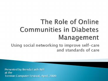 The Role of Online Communities in Diabetes Management
