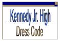 Kennedy Jr. High PowerPoint PPT Presentation